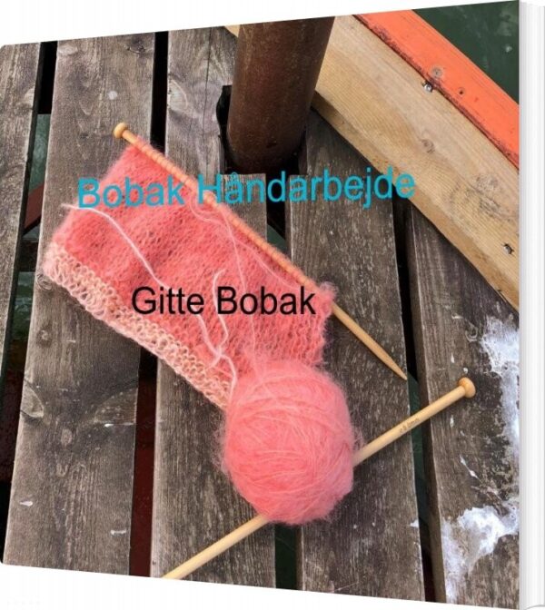 Bobak Håndarbejde - Gitte Bobak - Bog