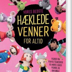 Endnu Flere Hæklede Venner For Altid - Alexandra Schwarz - Bog