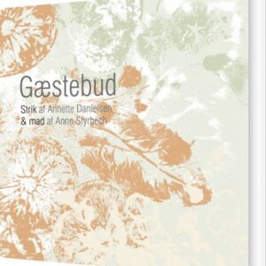 Gæstebud - Annette Danielsen - Bog