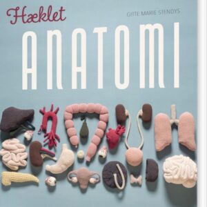Hæklet Anatomi - Gitte Marie Stendys - Bog