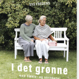 I Det Grønne - Sys Fredens - Bog