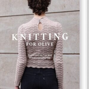 Knitting For Olive - Pernille Larsen - Bog