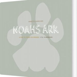 Noahs Ark - Annette Danielsen - Bog