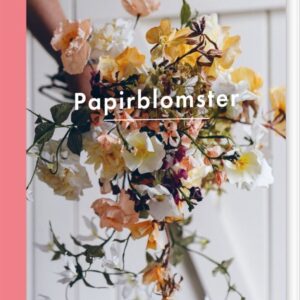 Papirblomster - Sophie Longhurst - Bog