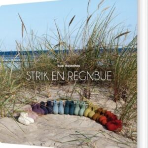 Strik En Regnbue - Suzi Rosschou - Bog