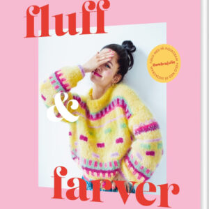 Strik Med Fluff Og Farver - Julie Embrå - Bog