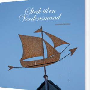 Strik Til En Verdensmand - Annette Danielsen - Bog