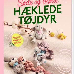 Søde Og Bløde Hæklede Tøjdyr - Annemarie Sichermann - Bog