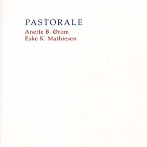 Pastorale - Eske K. Mathiesen - Bog